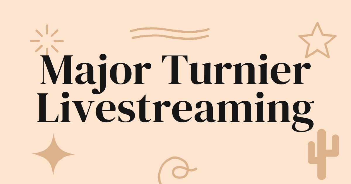 The Open Championship schauen: Leitfaden für Majors und nahtloses Streaming
