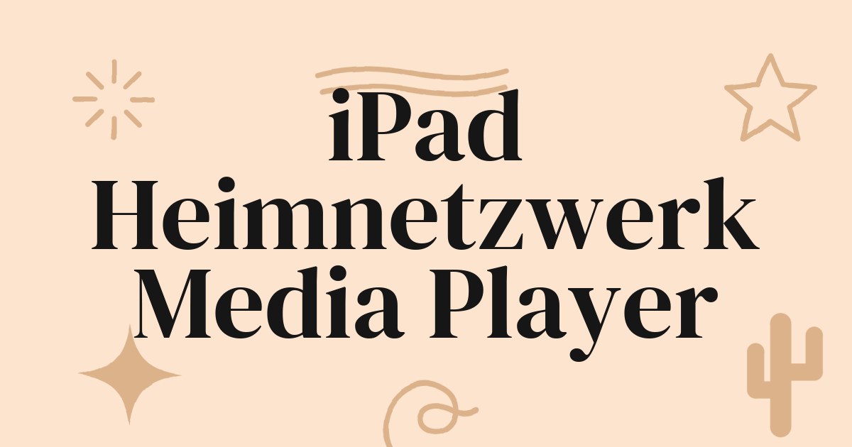 Ihr iPad als NAS Media Player: Ihre Heimbibliothek überall dabei erleben